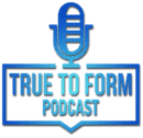 true to form podcast logo