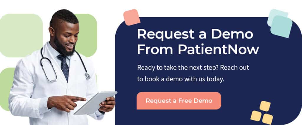 Request a Demo From PatientNow