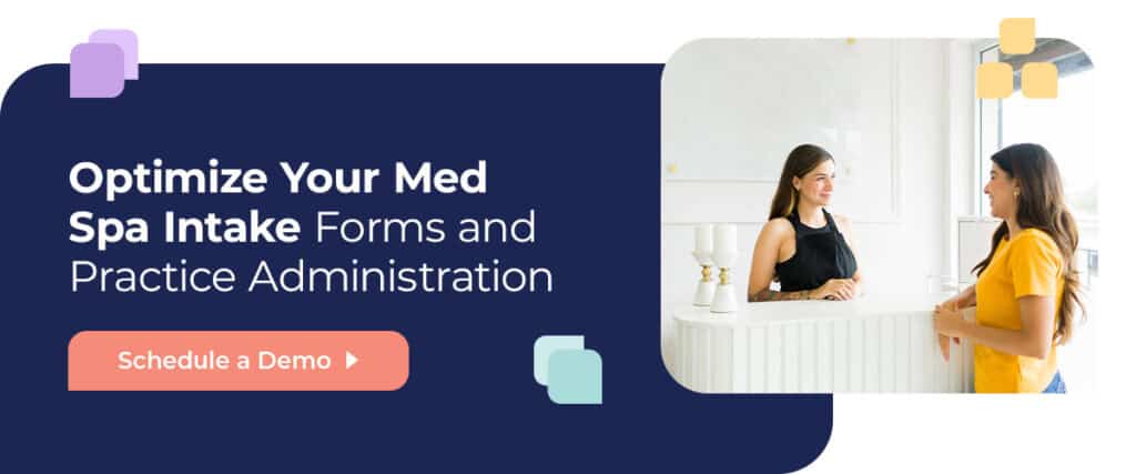 Optimize Your Med Spa Intake Forms